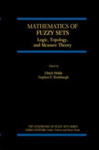 cover of the book Mathematics of Fuzzy Sets: Logic, Topology, and Measure Theory