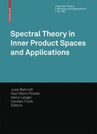 cover of the book Spectral Theory in Inner Product Spaces and Applications: 6th Workshop on Operator Theory in Krein Spaces and Operator Polynomials, Berlin, December 2006