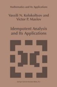 cover of the book Idempotent Analysis and Its Applications