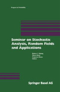 cover of the book Seminar on Stochastic Analysis, Random Fields and Applications: Centro Stefano Franscini, Ascona, September 1996