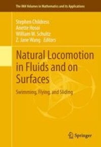 cover of the book Natural Locomotion in Fluids and on Surfaces: Swimming, Flying, and Sliding