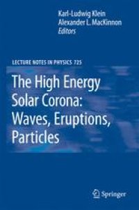 cover of the book The High Energy Solar Corona: Waves, Eruptions, Particles