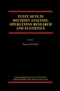 cover of the book Fuzzy Sets in Decision Analysis, Operations Research and Statistics