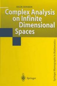 cover of the book Complex Analysis on Infinite Dimensional Spaces