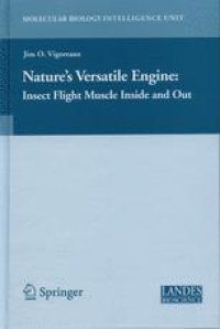 cover of the book Nature’s Versatile Engine: Insect Flight Muscle Inside and Out