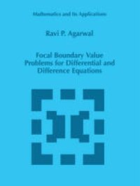 cover of the book Focal Boundary Value Problems for Differential and Difference Equations