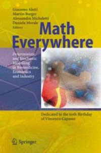 cover of the book Math Everywhere: Deterministic and Stochastic Modelling in Biomedicine, Economics and Industry. Dedicated to the 60th Birthday of Vincenzo Capasso