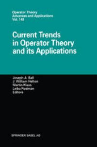 cover of the book Current Trends in Operator Theory and its Applications