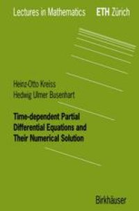 cover of the book Time-dependent Partial Differential Equations and Their Numerical Solution