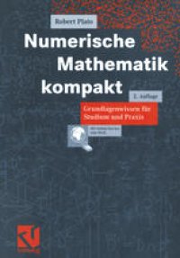 cover of the book Numerische Mathematik kompakt: Grundlagenwissen für Studium und Praxis