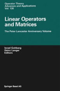 cover of the book Linear Operators and Matrices: The Peter Lancaster Anniversary Volume