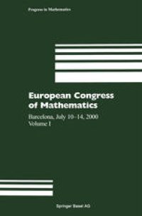 cover of the book European Congress of Mathematics: Barcelona, July 10–14, 2000, Volume I