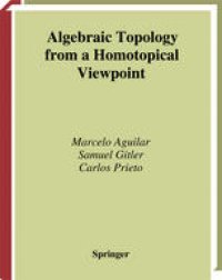 cover of the book Algebraic Topology from a Homotopical Viewpoint