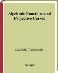 cover of the book Algebraic Functions and Projective Curves