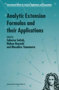 cover of the book Analytic Extension Formulas and their Applications