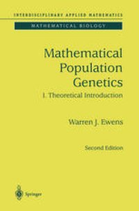 cover of the book Mathematical Population Genetics: I. Theoretical Introduction