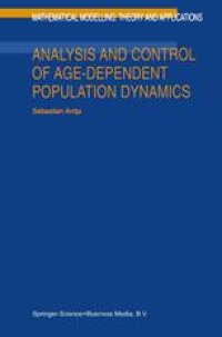 cover of the book Analysis and Control of Age-Dependent Population Dynamics