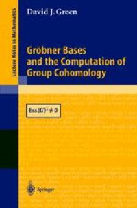 cover of the book Gröbner Bases and the Computation of Group Cohomology