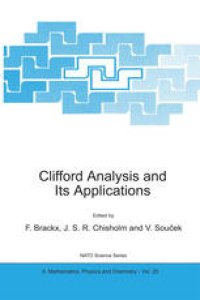 cover of the book Clifford Analysis and Its Applications