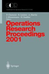 cover of the book Operations Research Proceedings 2001: Selected Papers of the International Conference on Operations Research (OR 2001) Duisburg, September 3–5, 2001