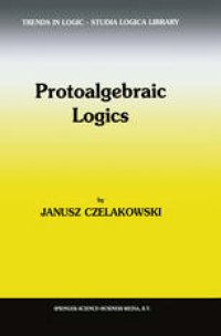 cover of the book Protoalgebraic Logics