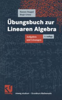 cover of the book Übungsbuch zur Linearen Algebra: Aufgaben und Lösungen