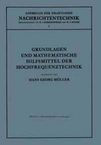 cover of the book Grundlagen und Mathematische Hilfsmittel der Hochfrequenztechnik