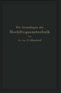 cover of the book Die Grundlagen der Hochfrequenztechnik: Eine Einführung in die Theorie