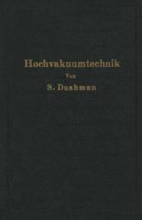 cover of the book Die Grundlagen der Hochvakuumtechnik