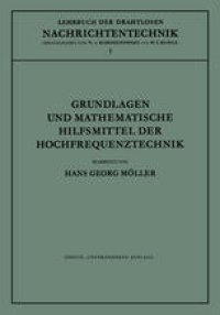 cover of the book Grundlagen und mathematische Hilfsmittel der Hochfrequenztechnik