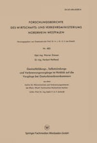 cover of the book Gemischbildungs-, Selbstzündungs- und Verbrennungsvorgänge im Hinblick auf die Vorgänge bei Gasturbinenbrennkammern: aus dem Institut für Wärmetechnik und Verbrennungsmotoren der Rhein.-Westf. Technischen Hochschule Aachen