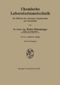 cover of the book Chemische Laboratoriumstechnik: Ein Hilfsbuch für Laboranten, Chemiewerker und Fachschüler