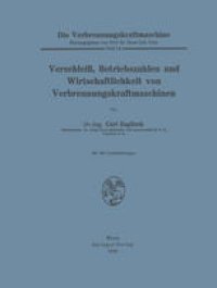 cover of the book Verschleiß, Betriebszahlen und Wirtschaftlichkeit von Verbrennungskraftmaschinen