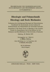 cover of the book Rheologie und Felsmechanik / Rheology and Rock Mechanics: Kolloquium der Arbeitsgruppe Rheologie der Österreichischen Gesellschaft für Geomechanik und des Instituts für Bodenmechanik und Felsmechanik der Universität Karlsruhe / Symposium of the Study Grou