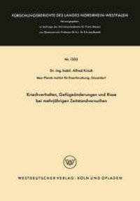 cover of the book Kriechverhalten, Gefügeänderungen und Risse bei mehrjährigen Zeitstandversuchen