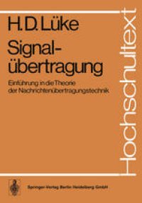 cover of the book Signalübertragung: Einführung in die Theorie der Nachrichtenübertragungstechnik