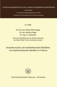 cover of the book Karbothermische und metallothermische Reduktion von hochschmelzenden Metallen im Vakuum