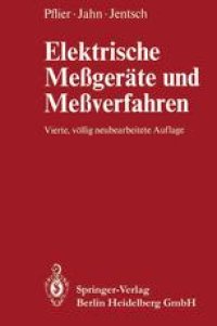 cover of the book Elektrische Meßgeräte und Meßverfahren