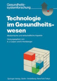 cover of the book Technologie im Gesundheitswesen: Medizinische und wirtschaftliche Aspekte