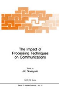 cover of the book The Impact of Processing Techniques on Communications