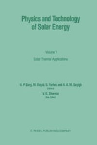 cover of the book Physics and Technology of Solar Energy: Volume 1 Solar Thermal Applications