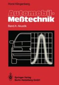 cover of the book Automobil-Meßtechnik: Band A: Akustik