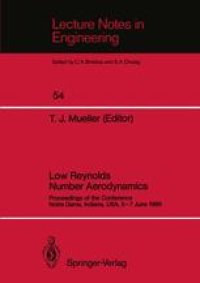 cover of the book Low Reynolds Number Aerodynamics: Proceedings of the Conference Notre Dame, Indiana, USA, 5–7 June 1989