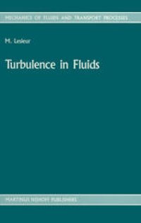 cover of the book Turbulence in Fluids: Stochastic and numerical modelling