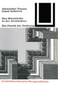 cover of the book Das Klassische in der Architektur: Die Poetik der Ordnung