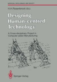 cover of the book Designing Human-centred Technology: A Cross-disciplinary Project in Computer-aided Manufacturing