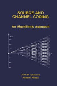 cover of the book Source and Channel Coding: An Algorithmic Approach