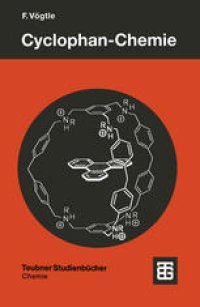 cover of the book Cyclophan-Chemie: Synthesen, Strukturen, Reaktionen. Einführung und Überblick