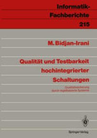 cover of the book Qualität und Testbarkeit hochintegrierter Schaltungen: Qualitätssicherung durch regelbasierte Systeme