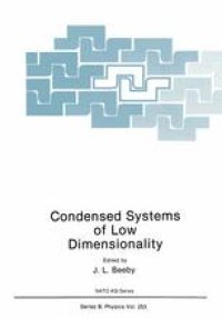 cover of the book Condensed Systems of Low Dimensionality